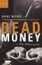 [Rick Redman Mystery 01] • Dead Money
